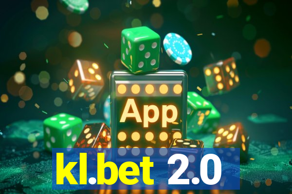 kl.bet 2.0